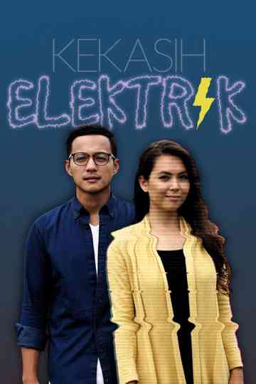 Kekasih Elektrik Poster