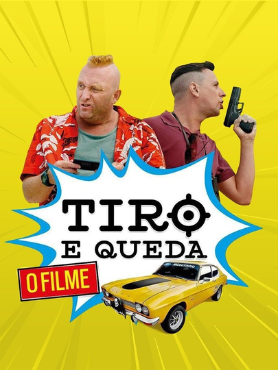 Tiro e Queda Poster