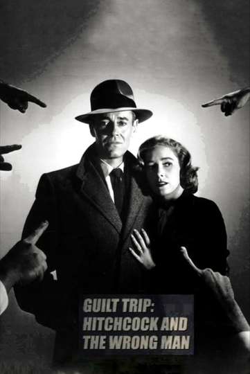 Guilt Trip Hitchcock and The Wrong Man Poster