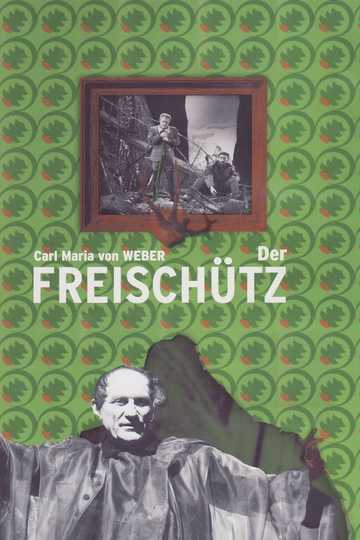 Weber Der Freischütz