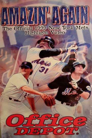 Amazin Again The Official 1999 New York Mets Highlight Video