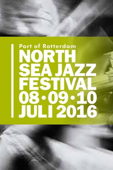 North Sea Jazz Highlights Poster