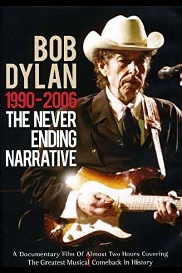 Bob Dylan 19902006  The Never Ending Narrative