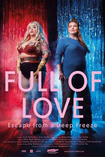 Full of Love  Escape from a Deep Freeze Poster