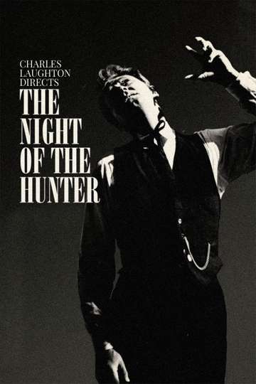 Charles Laughton Directs The Night of the Hunter Poster