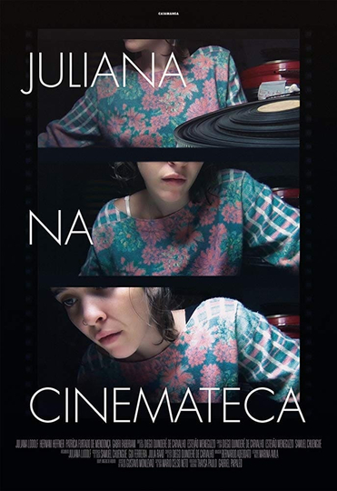 Juliana at the Cinematheque Poster