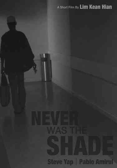 Never Was The Shade Poster