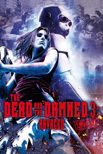 The Dead and the Damned 3 Ravaged