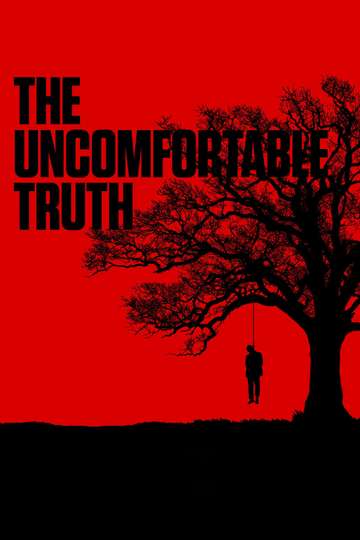 The Uncomfortable Truth Poster