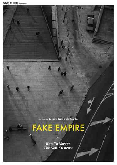 Fake Empire or How to Master The Non-Existence