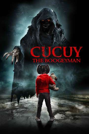 Cucuy: The Boogeyman Poster
