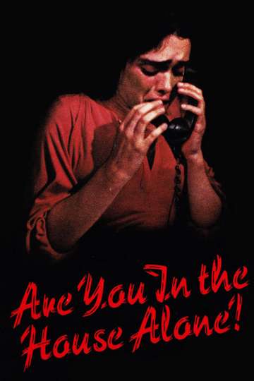 Are You in the House Alone Poster