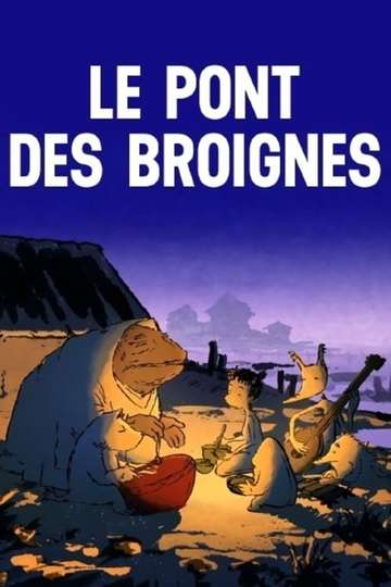 Le Pont des Broignes Poster