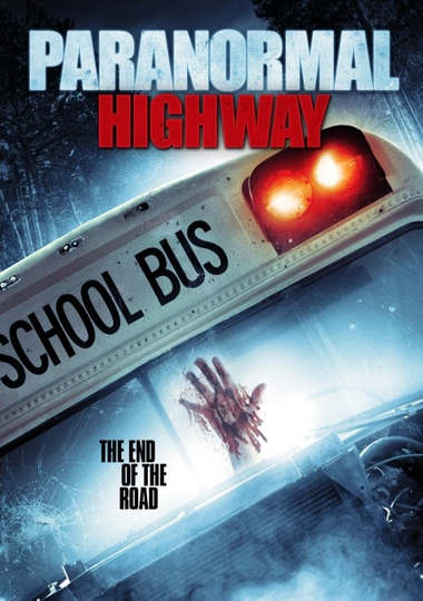 Paranormal Highway Poster