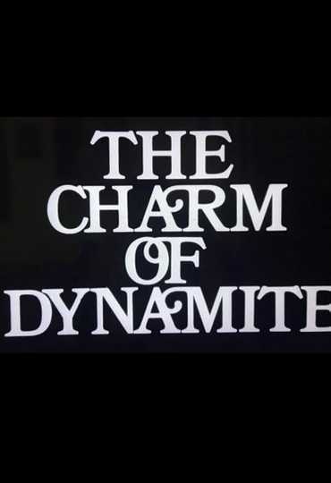 Abel Gance: The Charm of Dynamite Poster