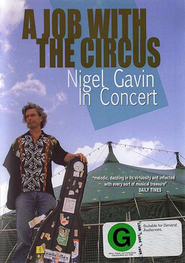 Nigel Gavin A Job with the Circus Poster