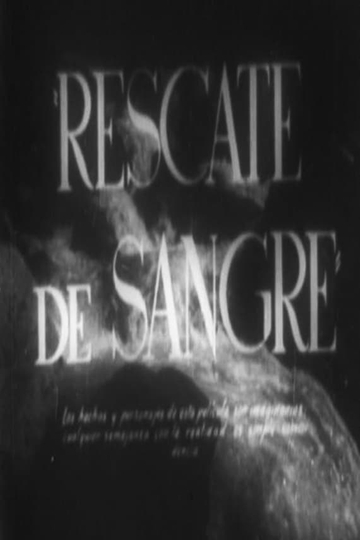 Rescate de sangre Poster