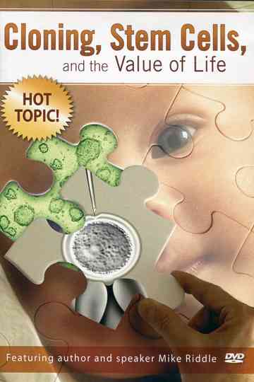Cloning Stem Cells and the Value of Life