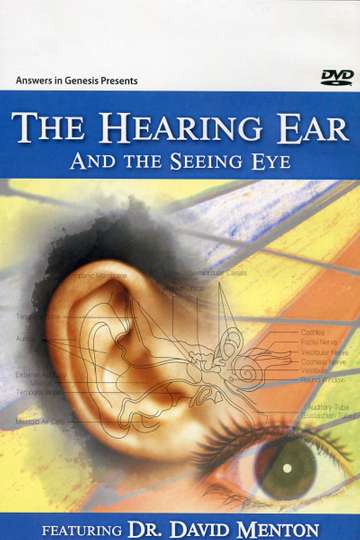 The Hearing Ear and The Seeing Eye