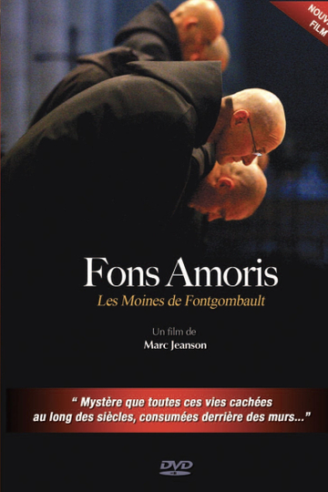 Fons Amoris  Les moines de Fontgombault