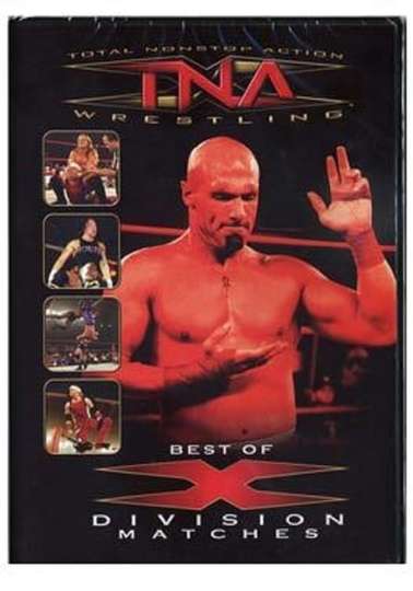 TNA Wrestling Best of XDivision Matches