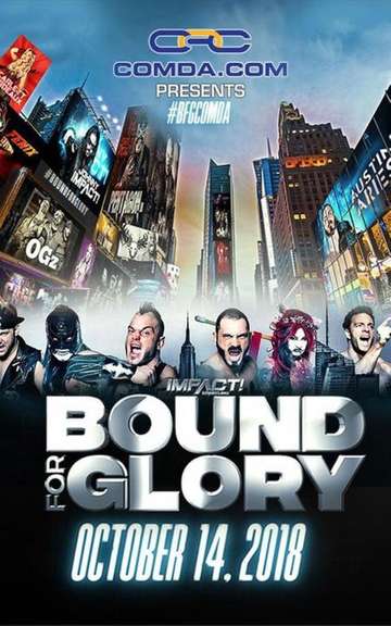 Impact Wrestling Bound for Glory 2018 Poster