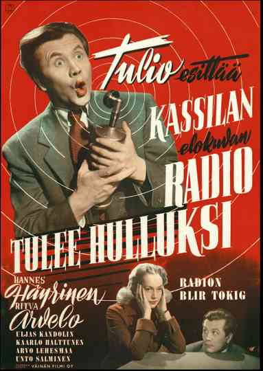 Radio tulee hulluksi poster