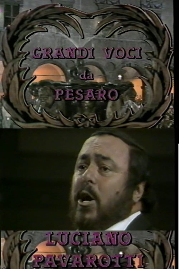 Grandi Voci Da Pesaro Luciano Pavarotti