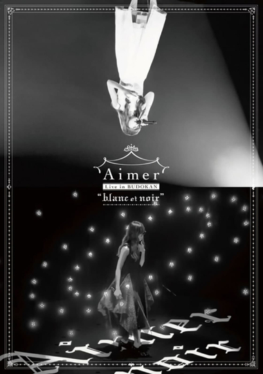 Aimer Live in Budokan blanc et noir