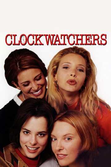 Clockwatchers Poster