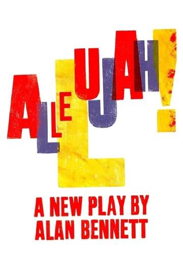 National Theatre Live Allelujah Poster