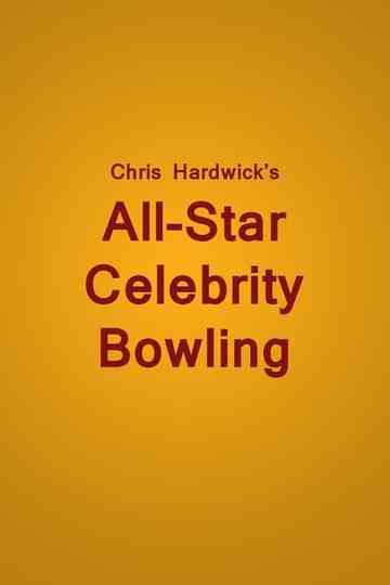Chris Hardwick's All Star Celebrity Bowling
