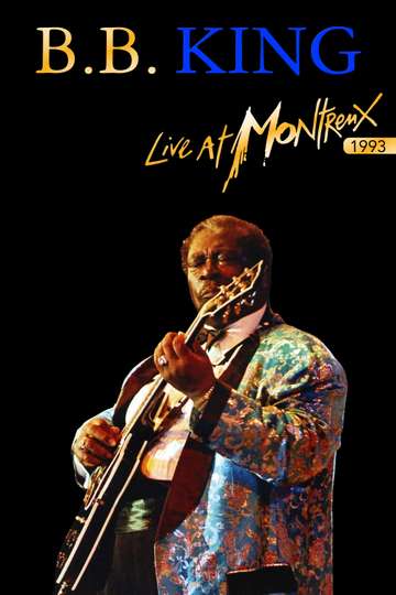 BB King Live At Montreux 1993