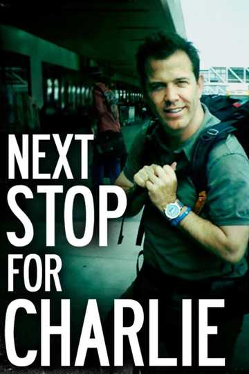 Next Stop for Charlie