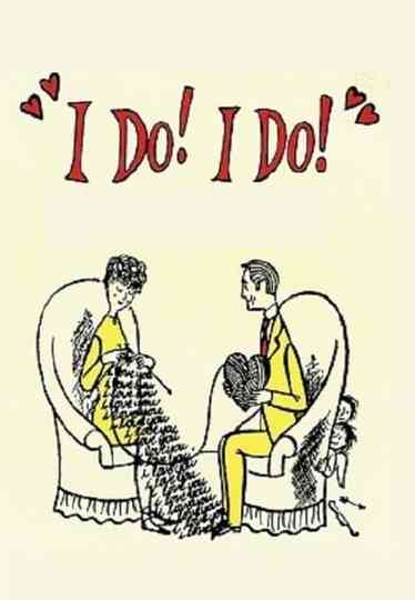 I Do! I Do!