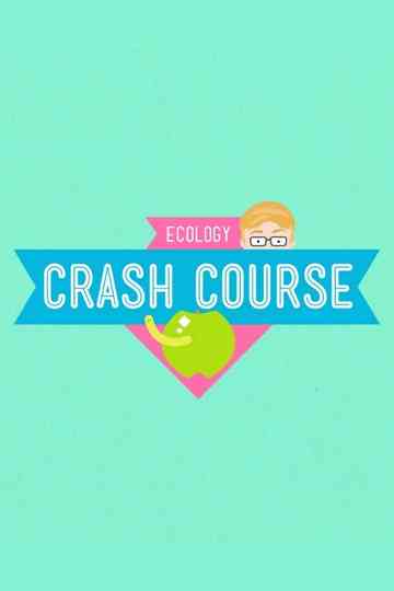 Crash Course Ecology