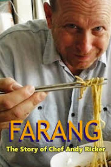 FARANG: The Story of Chef Andy Ricker of Pok Pok Thai Empire Poster