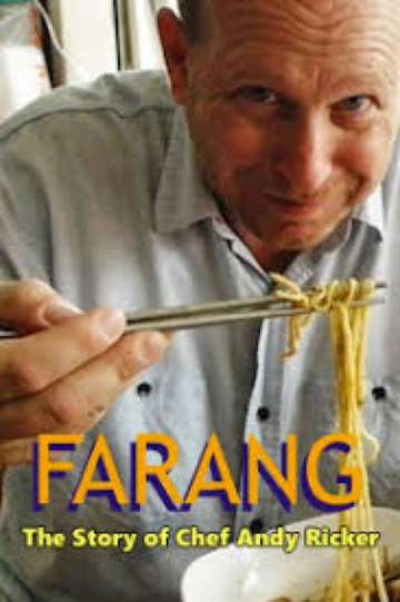 FARANG The Story of Chef Andy Ricker of Pok Pok Thai Empire Poster
