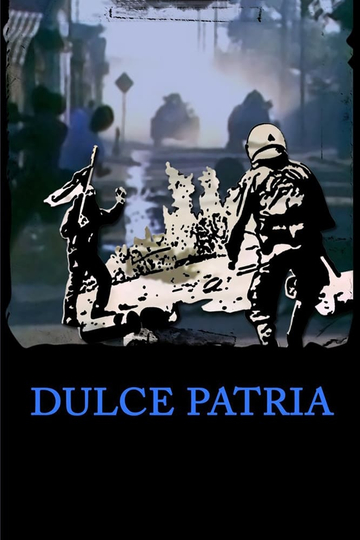 Dulce Patria Poster