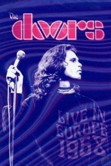 The Doors Live in Europe 1968 Poster