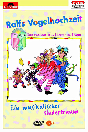 Rolf Zuckowski  Rolfs Vogelhochzeit