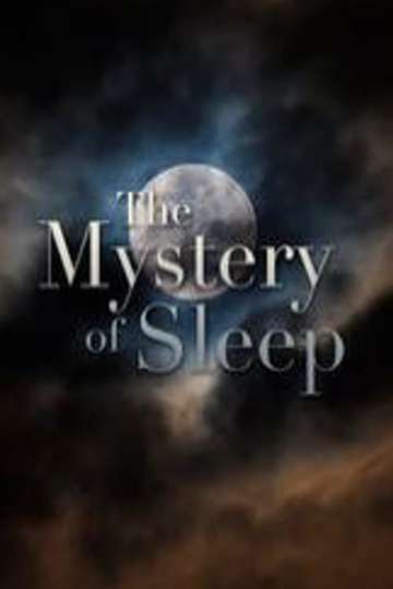 The Mystery of Sleep Poster