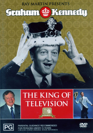 Ray Martin Presents Graham Kennedy The King of Television