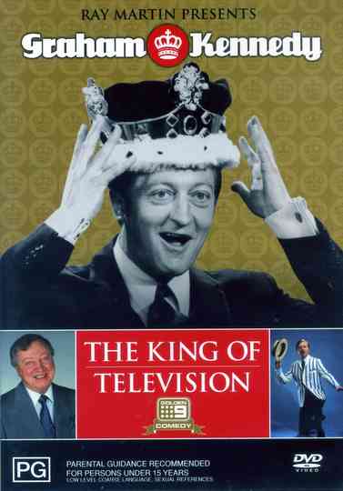 Ray Martin Presents Graham Kennedy The King of Television