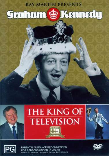 Ray Martin Presents Graham Kennedy The King of Television