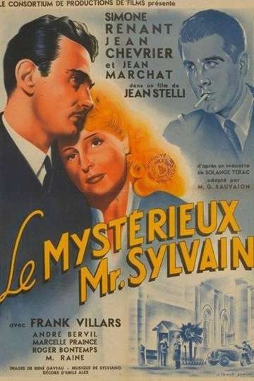 Le Mystérieux Monsieur Sylvain Poster