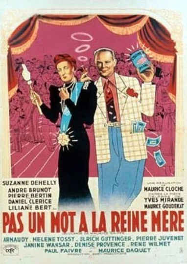 Pas un mot à la reine mère Poster