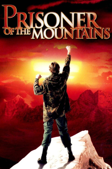 Prisoner of the Mountains Poster