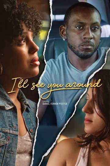 Ill See You Around Poster