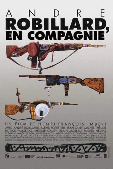 André Robillard, en compagnie Poster